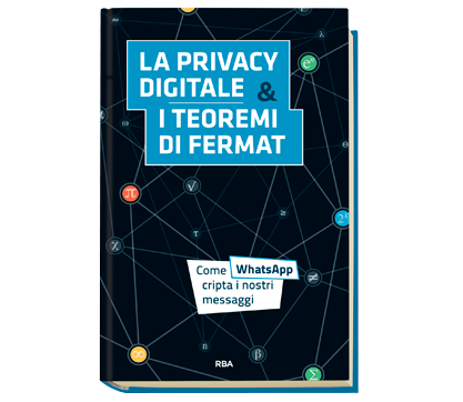 La privacy digitale & i teoremi di Fermat