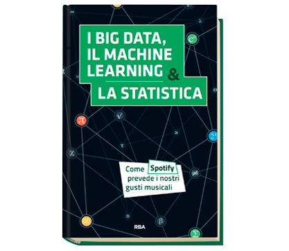 I big data, il machine learning e la statistica